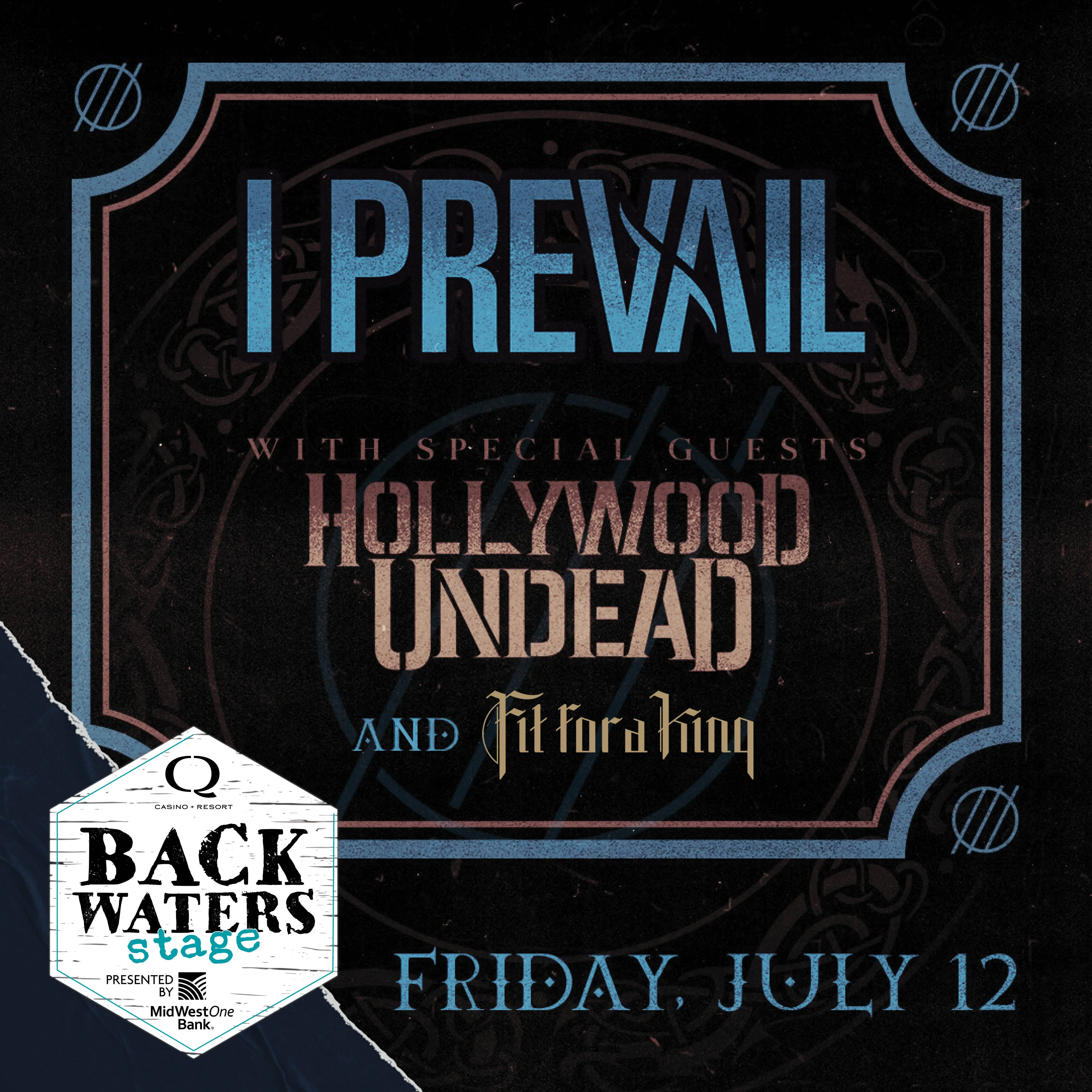 I Prevail with special guests Hollywood Undead and Fit for a King